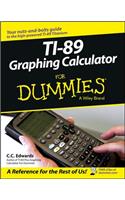 TI-89 Graphing Calculator For Dummies