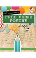 Read, Recite, and Write Free Verse Poems