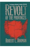 Revolt of the Provinces
