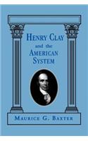 Henry Clay and the American System