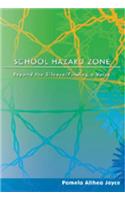 School Hazard Zone