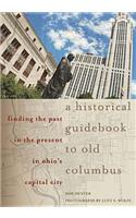Historical Guidebook to Old Columbus