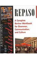 Repaso: A Complete Review Workbook for Grammar, Communication, and Culture