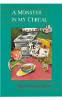 A Monster in My Cereal