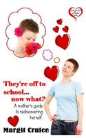 They're off to school, now what?