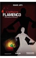 L'Affaire Flamenco