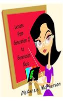 Lessons from Generation X to Generation Next