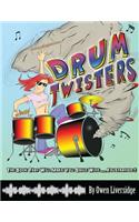 Drum Twisters