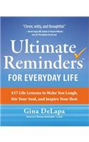 Ultimate Reminders for Everyday Life