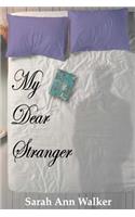 My Dear Stranger