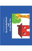 Little Red House and the Big Oak Tree