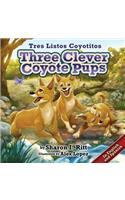 Three Clever Coyote Pups (Tres Listos Coyotitos)