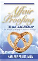 Affair Proofing The Marital Relationship