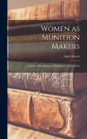 Women as Munition Makers