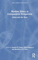 Warfare Ethics in Comparative Perspective