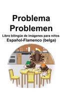Español-Flamenco (belga) Problema/Problemen Libro bilingüe de imágenes para niños