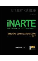 Study Guide for the iNARTE Electromagnetic Compatibility (EMC/EMI) Certification Exam - 2019