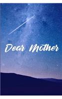 Dear Mother