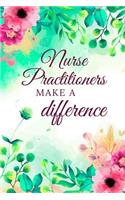 Nurse Practitioners Make A Difference
