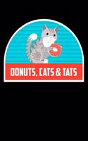 Donuts, Cats & Tats