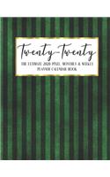 Twenty - Twenty The Ultimate 2020 Pixel Monthly & Weekly Planner Calendar Book