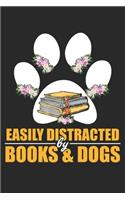 Easily Distracted By Books & Dogs