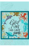 Good Times and Tan Lines Journal
