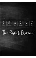 Sphynx the Perfect Element