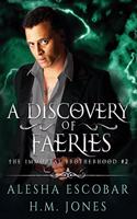 Discovery of Faeries