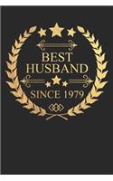 Best Husband Since 1979: Husband Gift Notebook, Wedding Anniversary Gift, Softcover (6x9 in) with 120 Dot Grid Pages