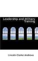 Leadership and Military Training