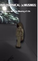 Philosophical (a)Musings