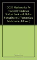 GCSE Mathematics for Edexcel Foundation Student Book with Online Subscription (3 Years)