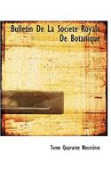 Bulletin de la Société Royale de Botanique