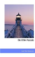 Die Ethik Pascals: (English)