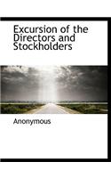 Excursion of the Directors and Stockholders