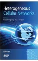 Heterogeneous Cellular Networks