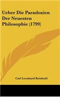 Ueber Die Paradoxien Der Neuesten Philosophie (1799)
