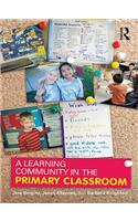 A Learning Community in the Primary Classroom