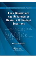 Form Symmetries and Reduction of Order in Difference Equations