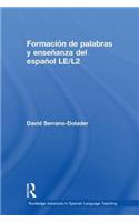 Formación de palabras y enseñanza del español LE/L2