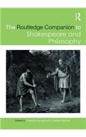 Routledge Companion to Shakespeare and Philosophy