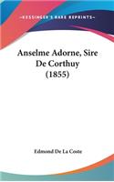 Anselme Adorne, Sire De Corthuy (1855)