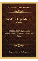 Buddhist Legends Part One