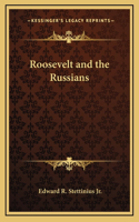 Roosevelt and the Russians