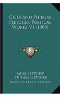 Giles And Phineas Fletcher Poetical Works V1 (1908)