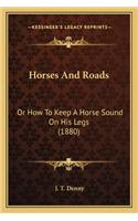 Horses and Roads