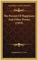 The Pursuit of Happiness and Other Poems (1919)