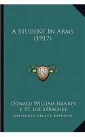 A Student In Arms (1917)