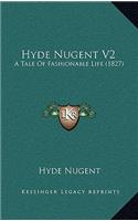 Hyde Nugent V2